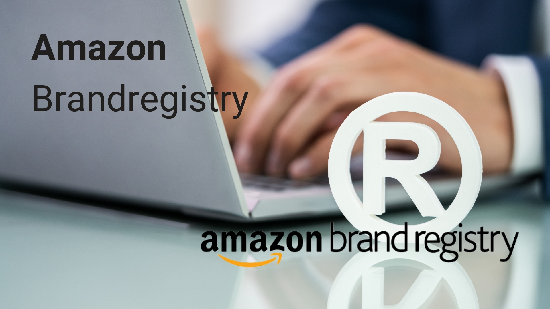 Amazon Brand Registry Başvurusu